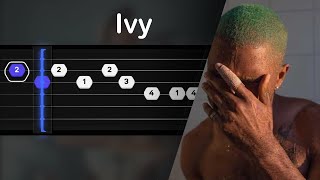 Frank Ocean  Ivy EASY SLOW Guitar Tabs amp chords Tutorial [upl. by Nnylrats]