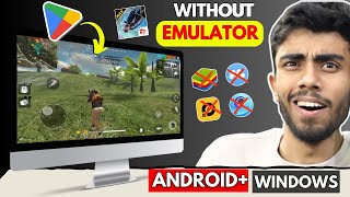 🔥 Play Android Games on PC Without EMULATOR  Free Fire for Low End PC [upl. by Arias]