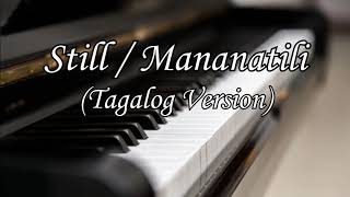 Still Tagalog Version Mananatili  Minus one with lyrics [upl. by Hale]