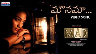 Mounamaa Video Song  MAD Movie  Shakthi Sree Gopalan  Mohith Rahmaniac  Madhura Audio [upl. by Eartnoed]