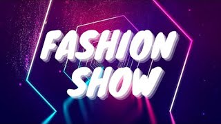 BEST FASHION SHOW MUSIC BACKGROUND [upl. by Nace884]