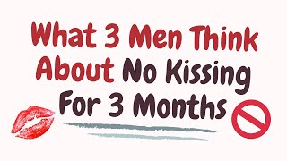 Three Men Dish About No Kissing For 3 Months  Canadas Dating Coach  Chantal Heide [upl. by Marcile]