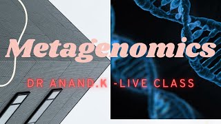 MetagenomicsLive class16 September 2020 [upl. by Jac]