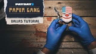 PAYDAY 2 Paper Gang Tutorial [upl. by Davenport]