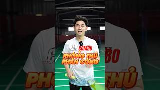 Các Combo Phòng Thủ Phản Công sử dụng trong thi đấu  badminton vnbcaulong shorts [upl. by Yesac]