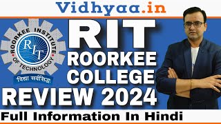 ROORKEE INSTITUTE OF TECHNOLOGY RIT ROORKEE 2024  REVIEW  ADMISSION  MBA  BSC AGRICULTURE [upl. by Lyreb]