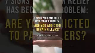 7 Signs Your Pain Relief Has Become a Problem [upl. by Neelia]