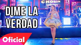 Elvia Abril  DIME LA VERDAD Video Oficial PASIONSUR Internacional [upl. by Janot483]