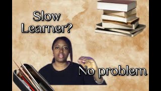 How to study as a slow learner 🐌 [upl. by Capwell]