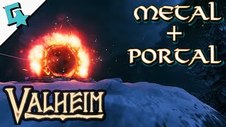 Portals In Valheim  How To Get Metal Home Fast OUTDATED [upl. by Sven]