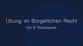 Übung im Bürgerlichen Recht Fall 6 [upl. by Hadrian667]