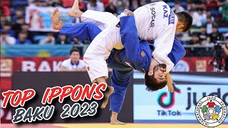 TOP IPPONS  Baku Judo GS 2023 [upl. by Attena640]