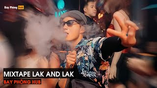 NONSTOP VINAHOUSE TIKTOK 2024  MIXTAPE LAK AND LAK  UỐN ÉO CÙNG NHỮNG ĐIỆU NHẠC ĐI CẢNH [upl. by Creath]