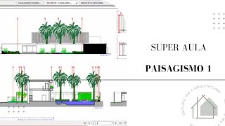 Super Aula  Paisagismo 1 [upl. by Simmonds]