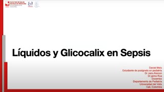 LIQUIDOS Y GLICOCALIX EN SEPSIS [upl. by Kolivas]