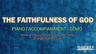 The Faithfulness of God  Piano  Accompaniment  Lyrics [upl. by Reivaj]