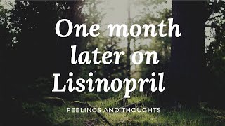 1 month later Vlog on Lisinopril [upl. by Jack639]