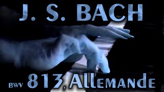 Johann Sebastian BACH Allemande in C minor BWV 813 [upl. by Akciret865]