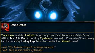 DEATH DEFIED  New Nemesis Quest Tryndamere vs Kindred [upl. by Zeugirdor644]