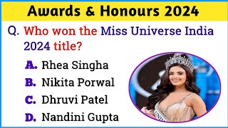 Awards amp Honours 2024  Awards Current Affairs 2024  Gk Questions in English  Current Affairs 2024 [upl. by Gautious]