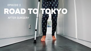 ROAD TO TOKYO EP 2 The Crutches [upl. by Ahselef]