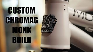 DREAM BUILD MTB  Chromag Monk Dirt Jumper [upl. by Caines]