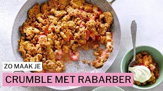 Zo maak je een heerlijke crumble met rabarber [upl. by Zetana378]