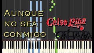 Aunque no sea conmigo  Celso Piña ft Café Tacvba  Piano Tutorial  EA Music [upl. by Diannne587]