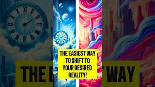 The EASIEST Way To SHIFT To Your DESIRED REALITY  Reality Shifting manifestation shorts [upl. by Teews335]