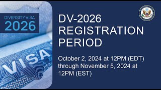 DV 2026 Guide to the US Diversity Visa Lottery Application መሙላት ነገ ይጀምራል ethiopia DV2026 DV [upl. by Elfie]