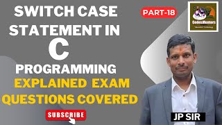 18 Switch Case Statement in C Programming Explained  Exam Questions Covered jpsir codesmentorsquot [upl. by Oiludbo]