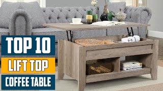 Top 10 Best Lift Top Coffee Tables in 2024  Detailed Reviews amp Buyers Guide [upl. by Anayk]