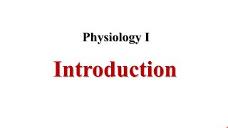 Introduction Physiology I [upl. by Dinan]