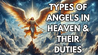 Different Kinds Of Angels And Their Roles  Bible Mystery and Inspiration [upl. by Euqnomod64]