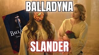 Balladyna Slander [upl. by Acsicnarf]