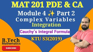 Cauchys Integral Formula MAT 201 PDE amp CA Module 4Complex Variables  Integration Part 2 ktu [upl. by Fitton335]