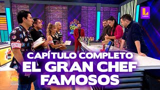 El Gran Chef Famosos  LA REVANCHA  PROGRAMA COMPLETO jueves 4 de enero  LATINA EN VIVO [upl. by Reinert]