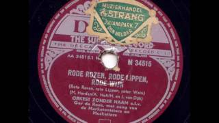 Orkest Zonder Naam Rode rozen rode lippen rode wijn 1953 [upl. by Laure]