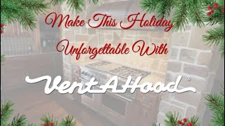 Vent A Hood the Perfect Gift for Christmas [upl. by Warder972]