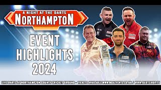 Northampton Darts 2024 Highlights [upl. by Graehme32]