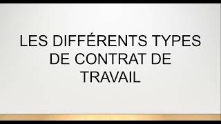 BTS TOURISME  EPT  DROIT  3 5 1 5 LES DIFFÉRENTS TYPES DE CONTRATS DE TRAVAIL [upl. by Atekram]