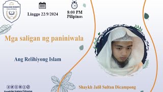 Ang Relihiyong Islam [upl. by Acirrehs]