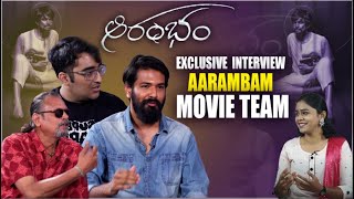 Exclusive Interview With Aarambam Movie Team  Ybrant TV [upl. by Edva594]