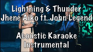 Jhené Aiko  Lightning amp Thunder ft John Legend acoustic karaoke instrumental [upl. by Tearle]