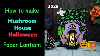 How to make Mushroom House Halloween Lantern  paper cutting lamp 3D Shadow box  Tdesign510 [upl. by Eednahs]