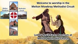 Melton Mowbray Methodist Circuit online worship 3rd November 2024 [upl. by Noinatrad]