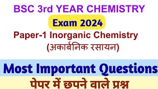 BSC 3rd Year Chemistry Important Questions 2024  bsc final year Inorganic Chemistry imp questions [upl. by Sachs926]