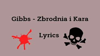 Gibbs  Zbrodnia i Kara Lyrics [upl. by Georgeta389]