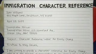 How To Write An Immigration Character Reference Letter Step by Step Guide  WritingPractices [upl. by Bonn264]