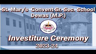 Oath Ceremony 202324  St Marys Convent Sr Sec School Dewas [upl. by Olympe]